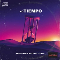 No Tiempo (feat. MereCash) - Single - Natural Yerba