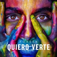 Quiero Verte - Single - Foxsen