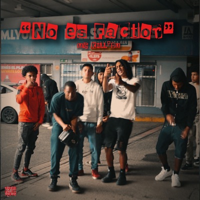 No Es Factor - Single