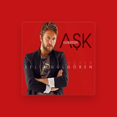 Listen to Selim Gülgören, watch music videos, read bio, see tour dates & more!