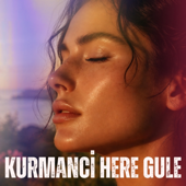 Kurmanci Here Gule (Remix) song art