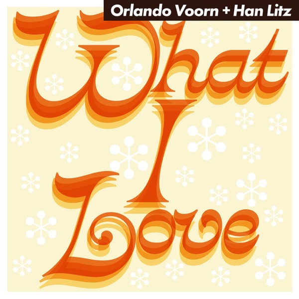 What I Love - EP