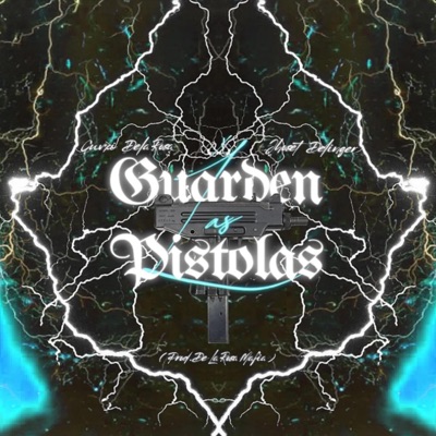 Guarden Las Pistolas (feat. Jhoset Delinger) - Single