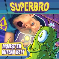 Monster unterm Bett - Single - SUPERBRO