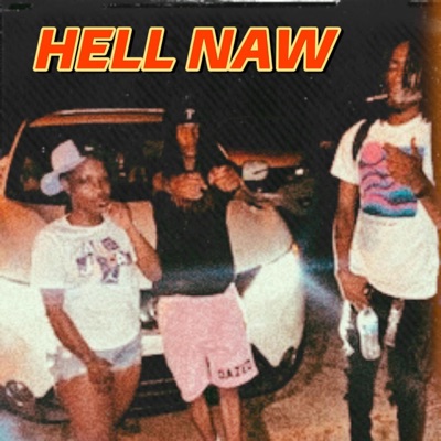 HELL NAW - Single