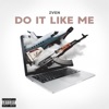 Do It Like Me - Single