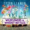 Wildflowers in Whiskey Bottles