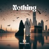 Nothing - Single