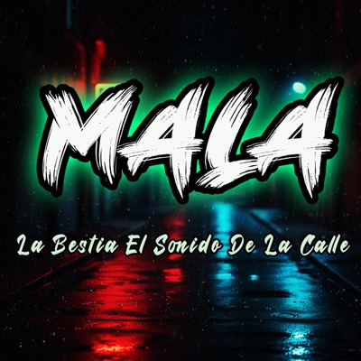 Mala - Single