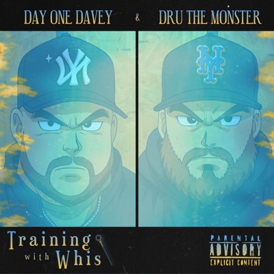 TRAINING WITH WHIS (feat. Dru The Monster) - Single