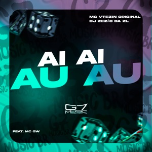 Ai Ai Au Au (feat. MC Gw)
