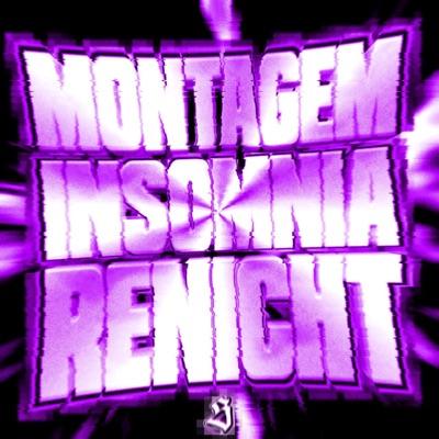 MONTAGEM INSOMNIA RENICHT - EP