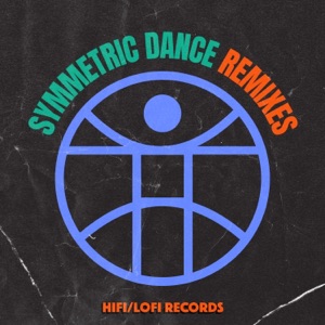 Symmetric Dance Remixes - EP