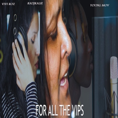 For all the VIPS - Single