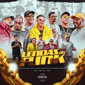 Lendas do Funk (feat. MC Lon, Mc Nego Blue, Mc Boy do Charmes & Mc B.o)
