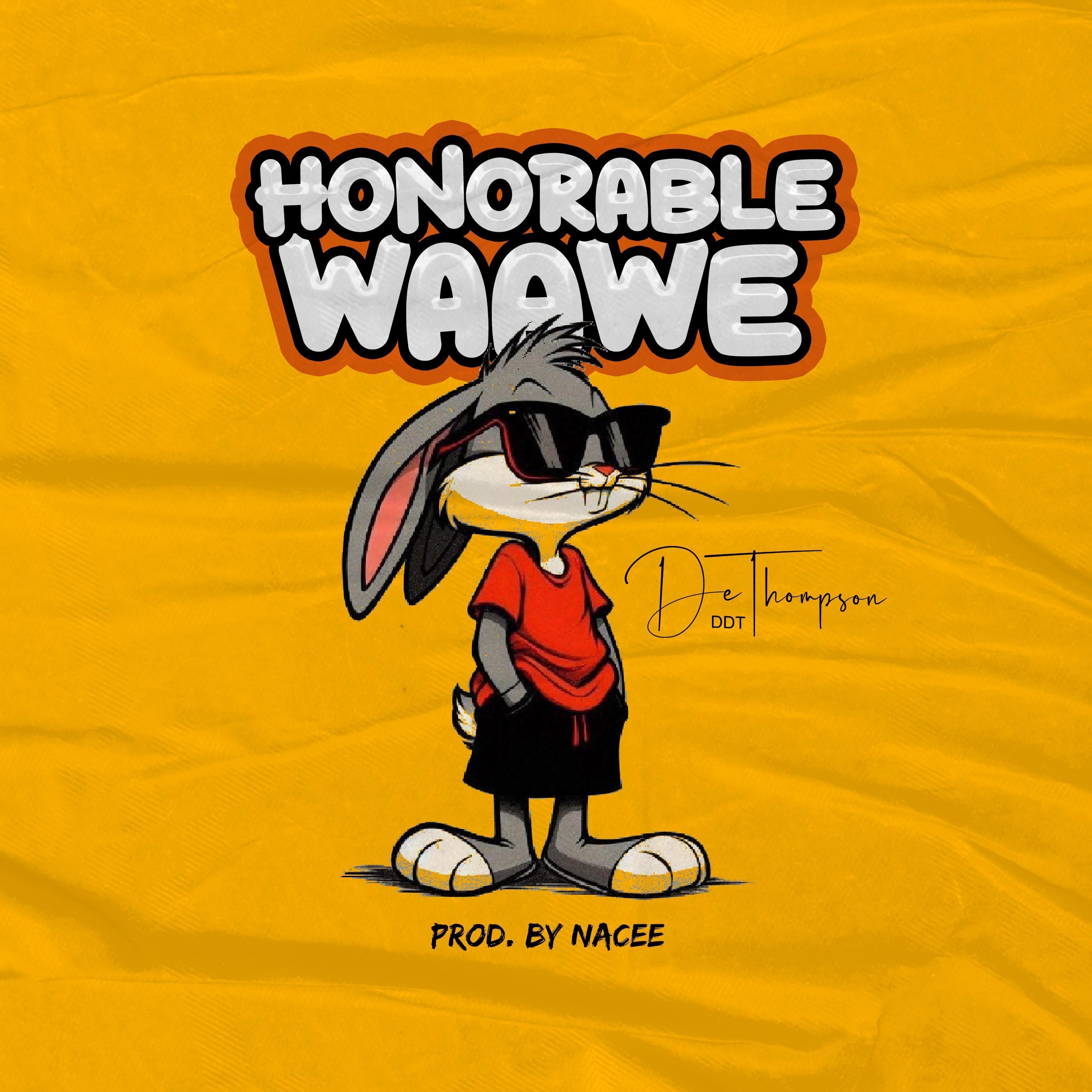 Honorable Waawe - Single