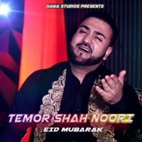 Eid Mubarak (feat. Temor Shah Noori) - Single - Hawa Studios