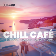Best Lounge 2026 | Smooth Vocals | UHD | ChillCafé - ChillCafé
