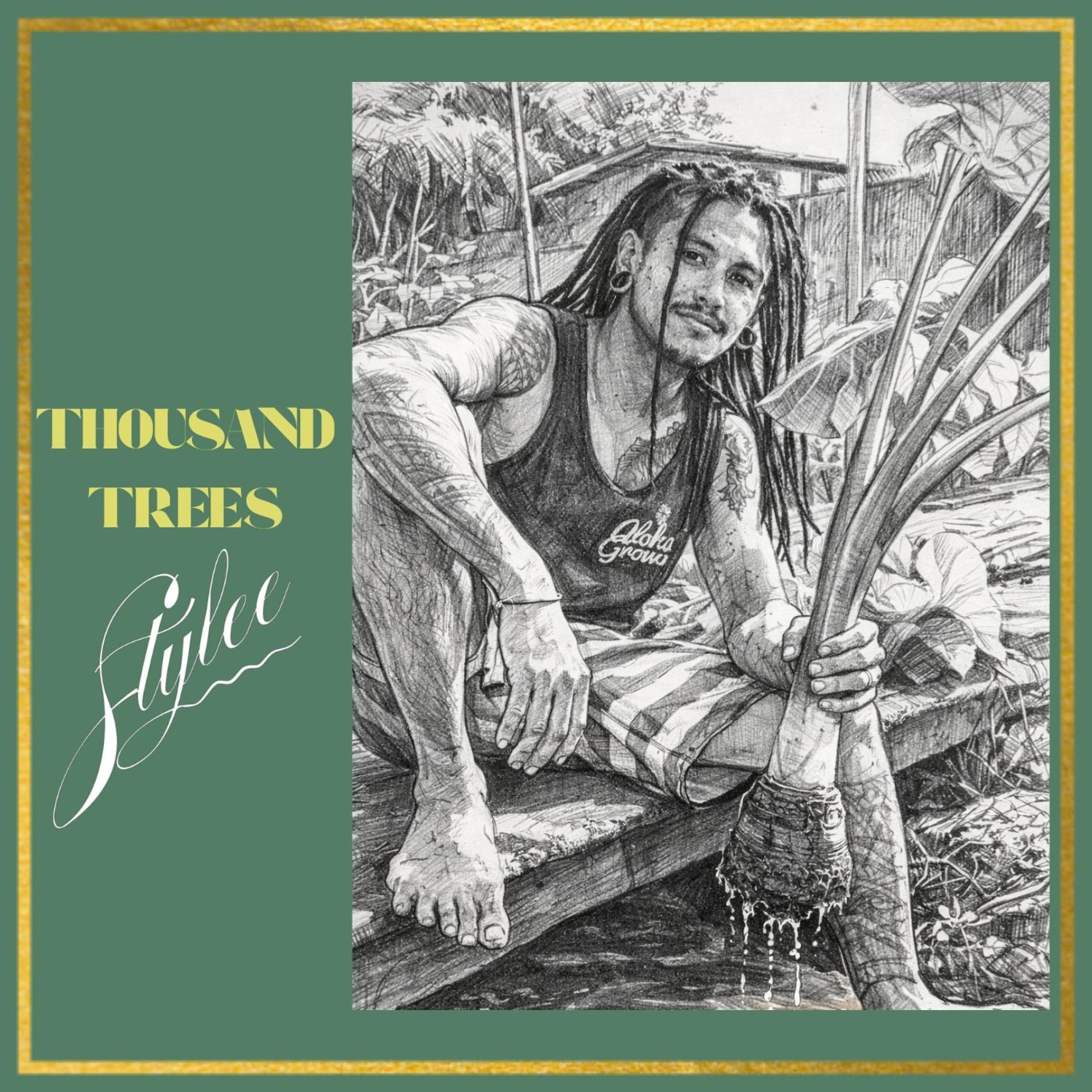 Thousand Trees - Single