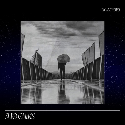 Si No Quieres - Single