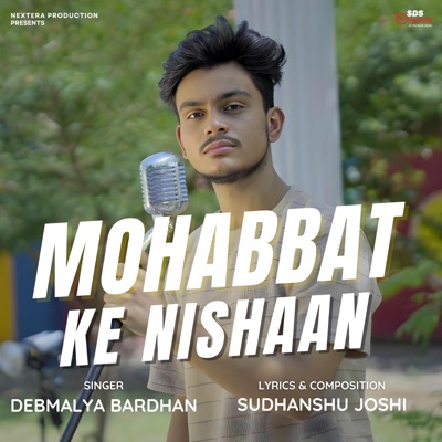 Mohabbat Ke Nishaan (feat. Debmalya Bardhan) - Single