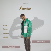Reunion - EP - Real Sach & BMP