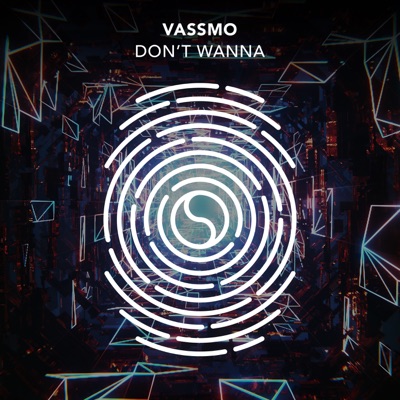 Don't Wanna - Single