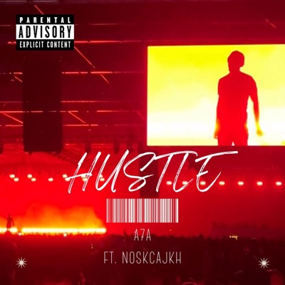 Hustle (feat. a7a) - Single