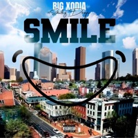 SMILE (feat. Smilez Deep) - Single - Big Xodia