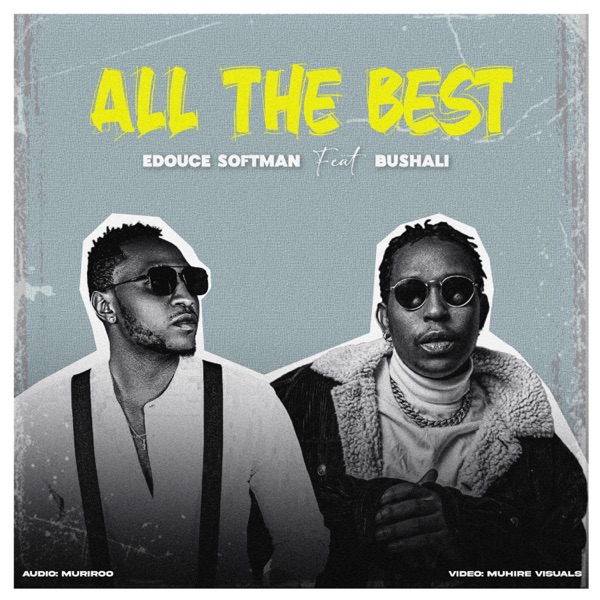 All The Best (feat. Bushali)