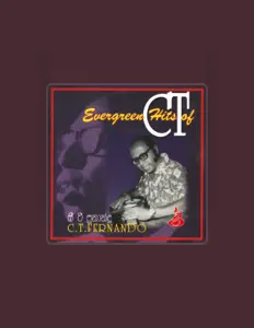 Ακούστε περιεχόμενο από C T Fernando, παρακολουθήστε μουσικά βίντεο, διαβάστε το βιογραφικό, δείτε ημερομηνίες περιοδείας, και πολλά ακόμη!