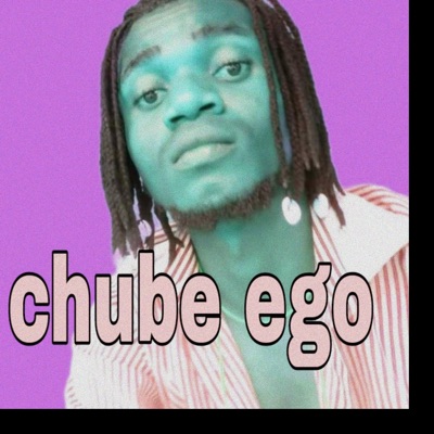 Chube Ego - Single