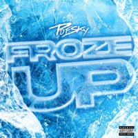 FROZE UP - Single - Pofsky