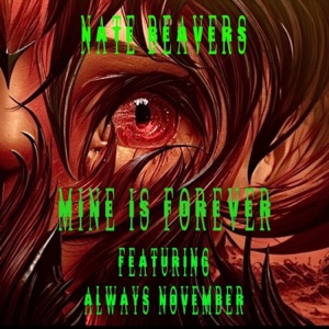 Mine is Forever (feat. Always November)