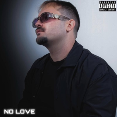 NO LOVE - EP