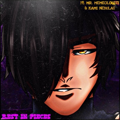 REST IN PiECES! (feat. Mr.Memeologist & Kami Nebulas) - Single