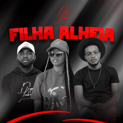 Filha Alheia - Single