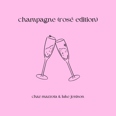 champagne (rosé edition) - Single