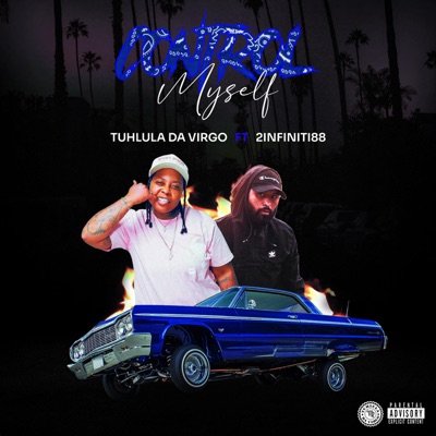 Control Myself (feat. 2INFINITI88) - Single