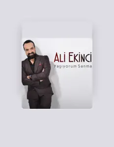 Listen to Ali Ekinci, watch music videos, read bio, see tour dates & more!