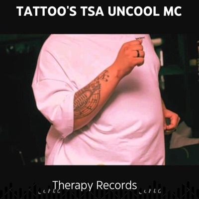Tattoo's Tsa Uncool MC (feat. Imza404 & Don708) - Single