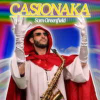 CASIONAKA - Single - Sam Greenfield