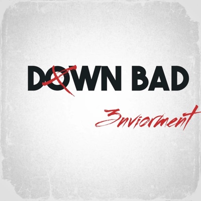 Down Bad - Single