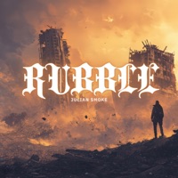RUBBLE - Single - Julian $moke