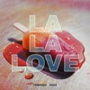 La la love