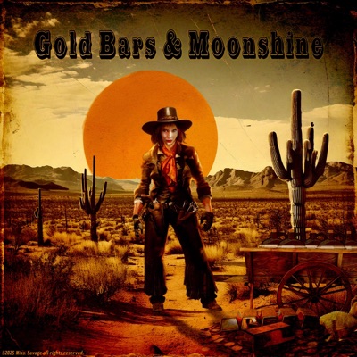 Gold Bars & Moonshine - Single