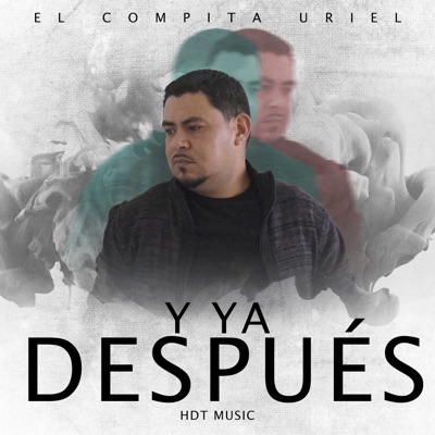 Y Ya Después - Single