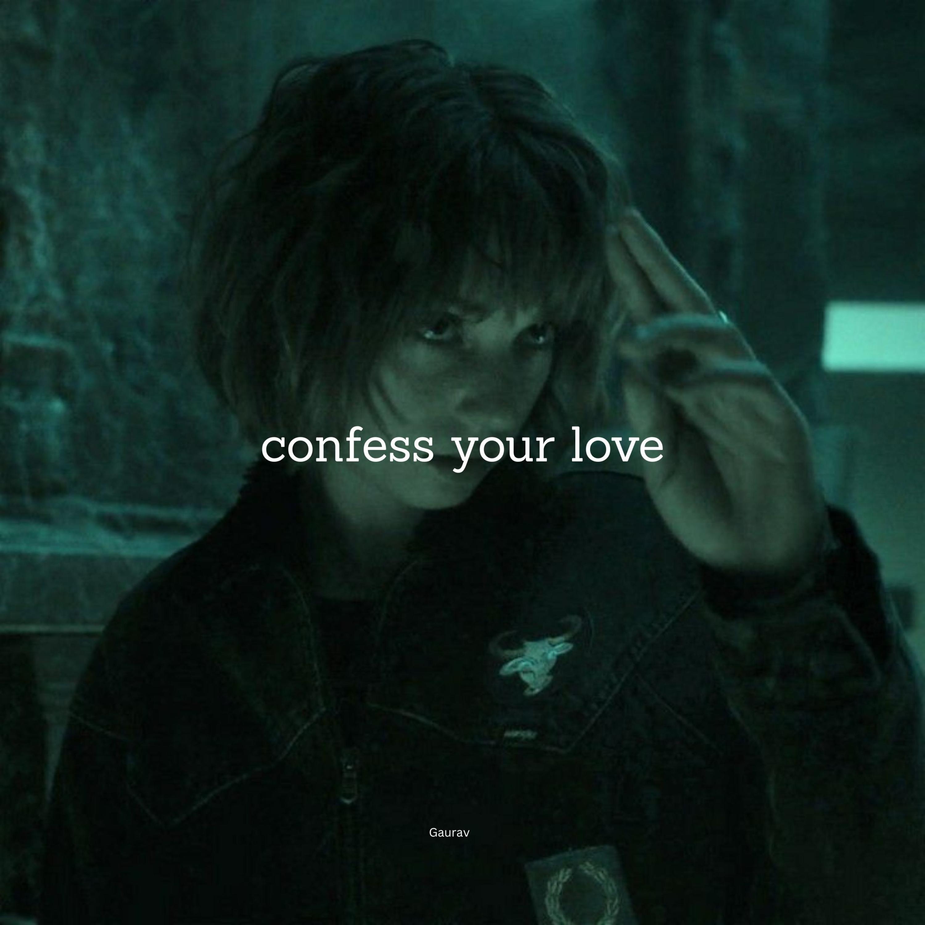 confess your love - Single