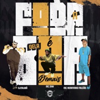 A Foda Dela e Tão Boa - Single - MC ZKW & MC Renatinho Falcão