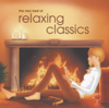 The Very Best of Relaxing Classics - Various Artists